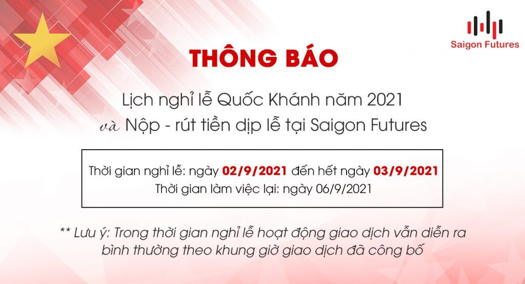 Lịch nghỉ lễ quốc khánh 2021 tại Saigon Futures